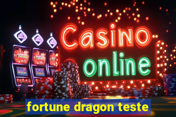 fortune dragon teste